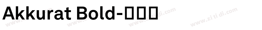 Akkurat Bold字体转换 Akkurat Bold字体转换